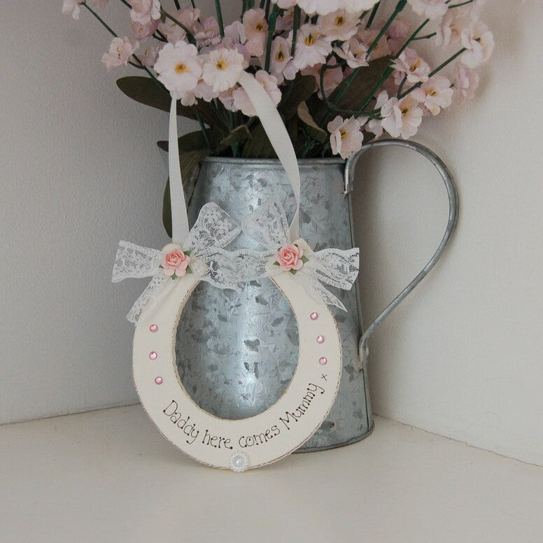 Daddy Here Comes Mummy Wooden Horseshoe