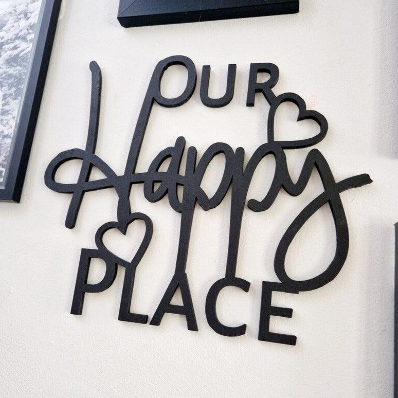 'Our Happy Place' Wall Quote