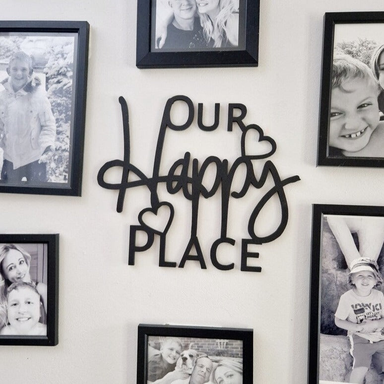 'Our Happy Place' Wall Quote