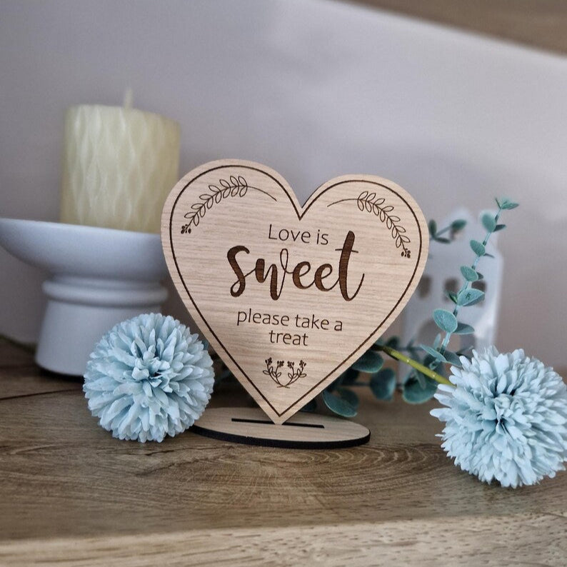 Love is Sweet please take a treat Wedding Sign