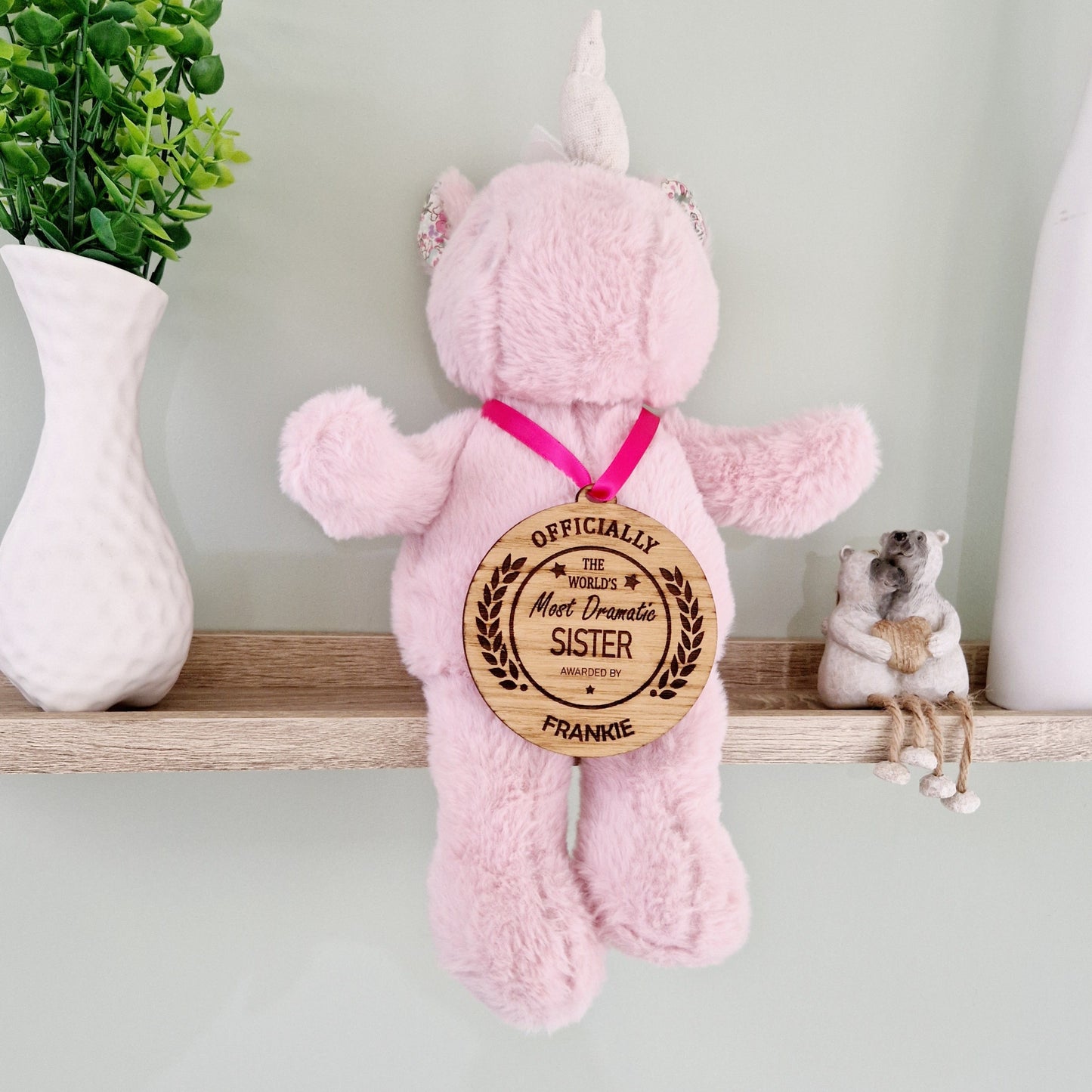 'World's Most Dramatic Sister' Wooden Medal