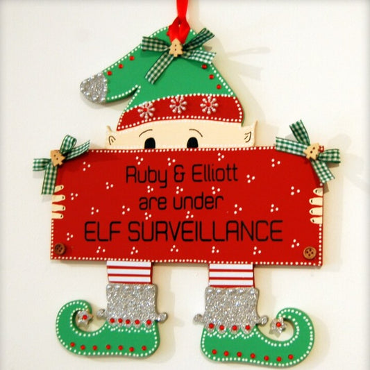 'Under Elf Surveillance'  Personalised Sign